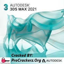 Autodesk 3ds Max Cracked 2021