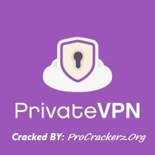 PrivateVPN Crack 2022