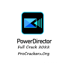 CyberLink PowerDirector Crack 2022