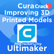 Ultimaker Cura Crack 2022