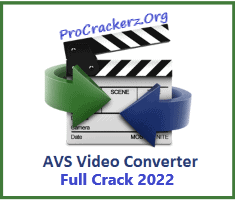 AVS Video Converter Crack 2022