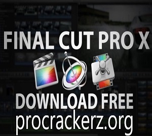 Final Cut Pro X Crack 2023 Latest
