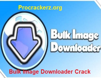 Bulk Image Downloader 2023 Crack Free